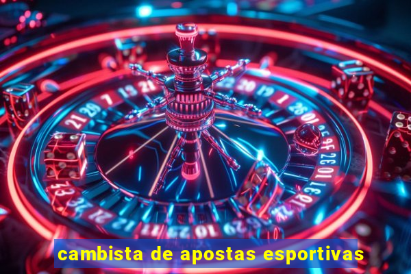 cambista de apostas esportivas